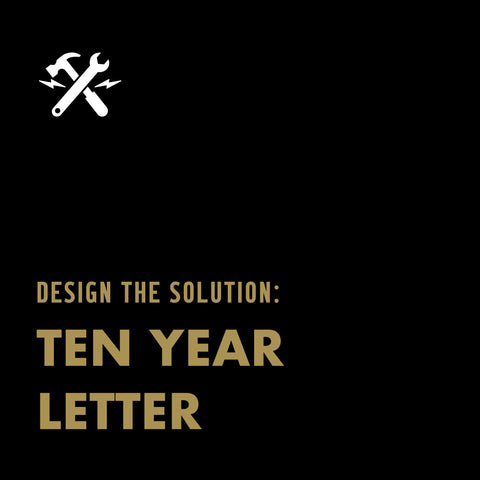 DOWNLOADABLE TOOL: Ten Year Letter